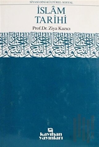 İslam Tarihi Ansiklopedisi Cilt: 9 (Ciltli)