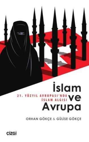 İslam ve Avrupa - 21. Yüzyıl Avrupası'nda İslam Algısı