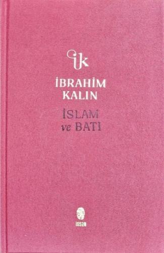 İslam ve Batı (Ciltli) | Kitap Ambarı
