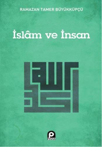 İslam ve İnsan