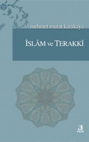 İslam ve Terakki