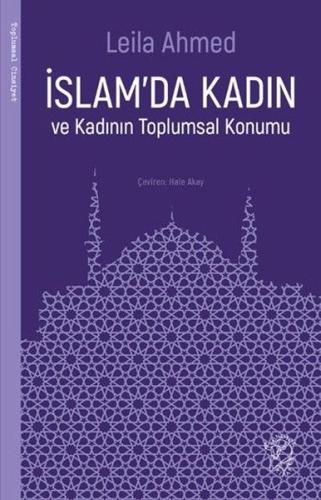 İslam'da Kadın ve Kadının Toplumsal Konumu