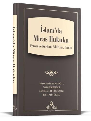 İslam'da Miras Hukuku (Ciltli) | Kitap Ambarı