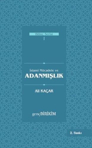 İslami Mücadele ve Adanmışlık