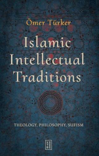 Islamic Intellectual Traditions