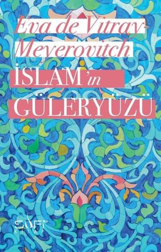 İslam'ın Güleryüzü
