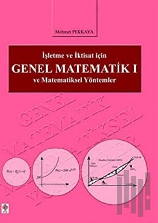 İşletme ve İktisat İçin Genel Matematik 1
