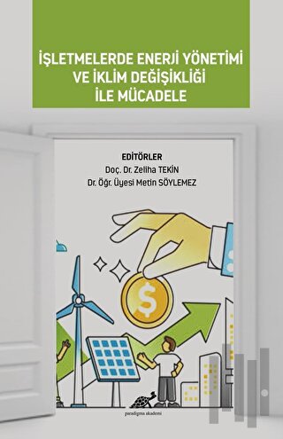 İşletmelerde Enerji Yönetimi ve İklim Değişikliği ile Mücadele