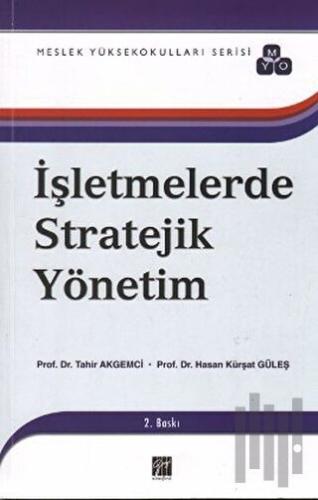 İşletmelerde Stratejik Yönetim
