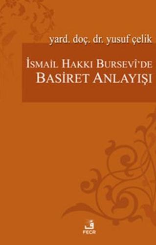 İsmail Hakkı Bursevi'de Basiret Anlayışı