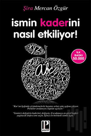 İsmin Kaderini Nasıl Etkiliyor!