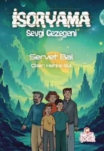 İsoryama - Sevgi Gezegeni | Kitap Ambarı