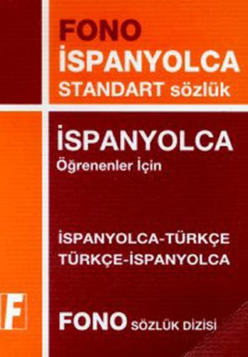 İspanyolca-Türkçe / Türkçe-İspanyolca Standart Sözlük