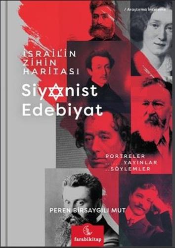 İsrail'in Zihin Haritası: Siyonist Edebiyat - Portreler Yayınlar Söyle