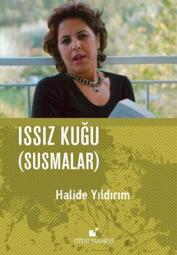 Issız Kuğu - Susmalar (Ciltli)