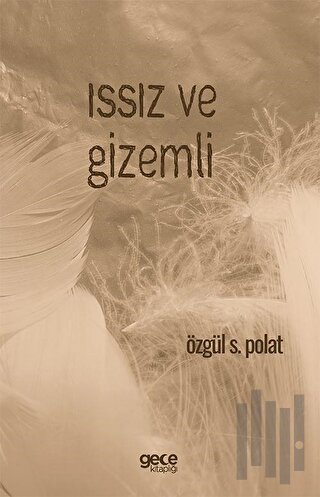 Issız ve Gizemli