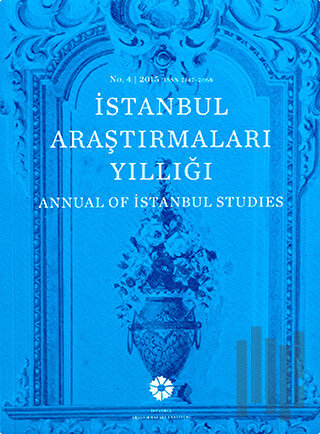 İstanbul Araştırmaları Yıllığı No: 4 - 2015