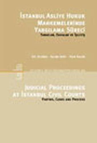 İstanbul Asliye Hukuk Mahkemelerinde Yargılama Süreci