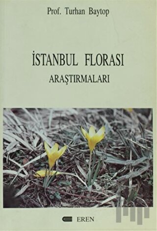 İstanbul Florası Araştırmaları