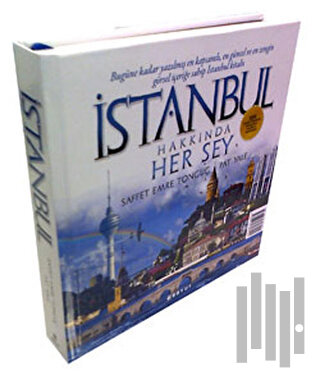 İstanbul Hakkında Her Şey (Ciltli) | Kitap Ambarı