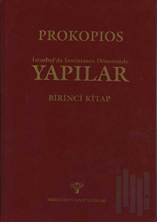 İstanbul'da Iustinianus Döneminde Yapılar (Ciltli) | Kitap Ambarı