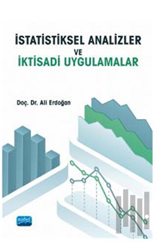 İstatistiksel Analizler ve İktisadi Uygulamalar | Kitap Ambarı