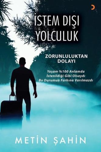 İstem Dışı Yolculuk | Kitap Ambarı