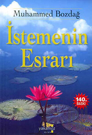İstemenin Esrarı