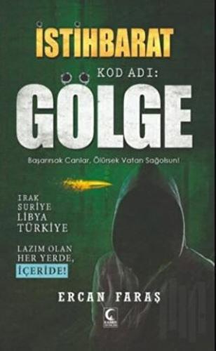 İstihbarat - Kod Adı: Gölge | Kitap Ambarı