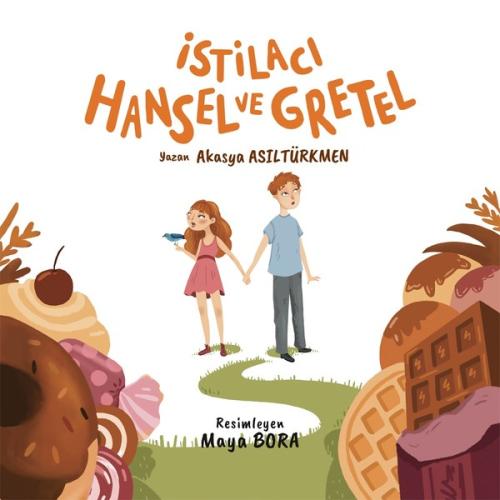İstilacı Hansel ve Gretel | Kitap Ambarı