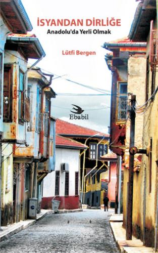 İsyandan Dirliğe | Kitap Ambarı