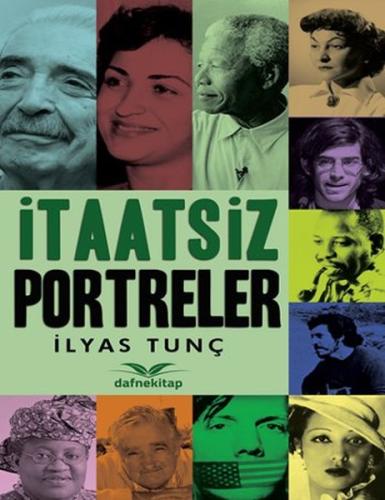 İtaatsiz Portreler | Kitap Ambarı