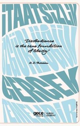 İtaatsizlik Özgürlüğün Gerçek Temelidir | Kitap Ambarı