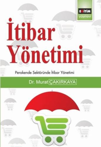 İtibar Yönetimi | Kitap Ambarı
