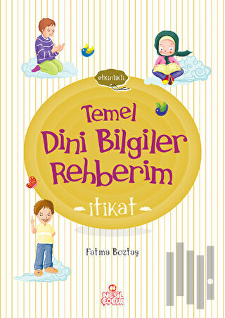 İtikat - Temel Dini Bilgiler Rehberim