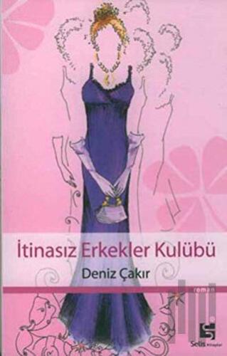 İtinasız Erkekler Kulübü