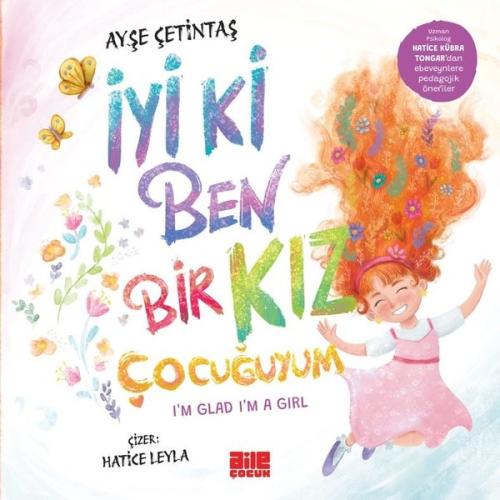 İyi ki Ben Bir Kız Çocuğuyum | Kitap Ambarı