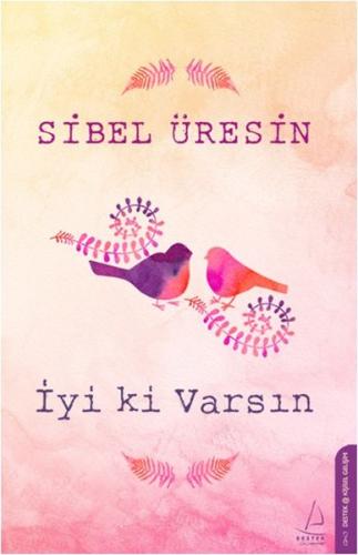 İyi ki Varsın | Kitap Ambarı