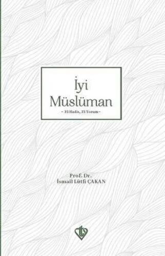 İyi Müslüman | Kitap Ambarı