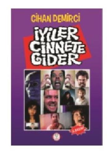 İyiler Cinnete Gider | Kitap Ambarı