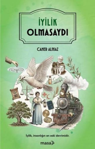 İyilik Olmasaydı | Kitap Ambarı