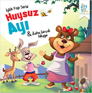 İyilik Yap Serisi : Huysuz Ayı