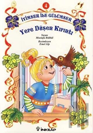 İyimser ile Gülümser 4 Yere Düşen Kırıntı