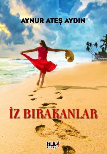 İz Bırakanlar | Kitap Ambarı