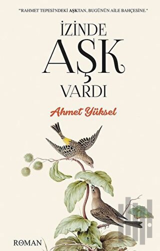 İzinde Aşk Vardı