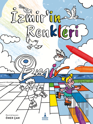 İzmir’in Renkleri