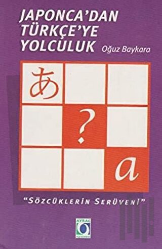 Japonca'dan Türkçe'ye Yolculuk