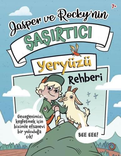 Jasper and Rocky'nin Şaşırtıcı Yeryüzü Rehberi