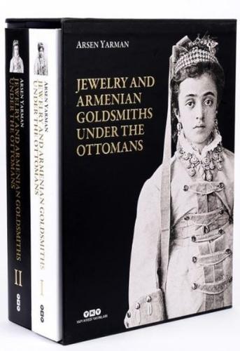 Jewelry and Armenian Goldsmiths Under The Ottomans - 2 Volume Box Set 