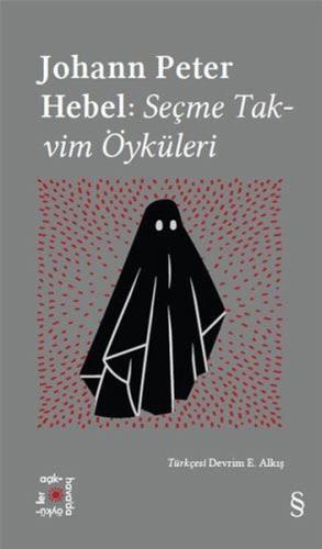 Johann Peter Hebel: Seçme Takvim Öyküleri - Everest Açıkhava 23